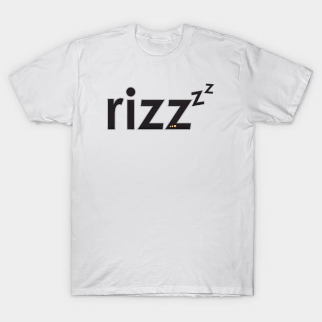 RIZZ T-Shirt by ez2fly